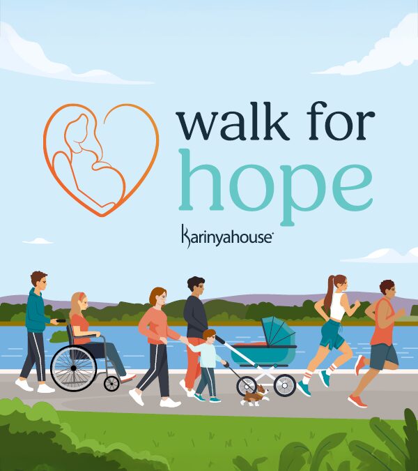 Karinya House – Walk for Hope